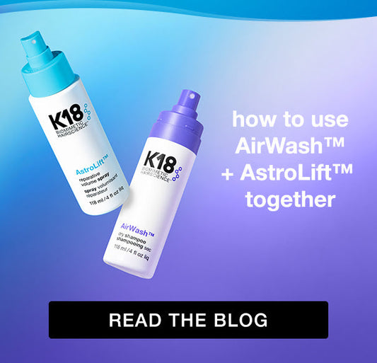 When to Use AirWash™ vs. AstroLift™ in Your Routine
