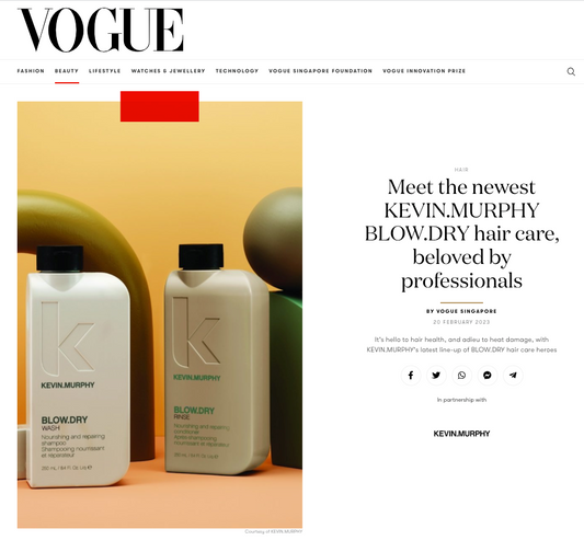 KEVIN.MURPHY BLOW.DRY WASH & RINSE x VOGUE SINGAPORE