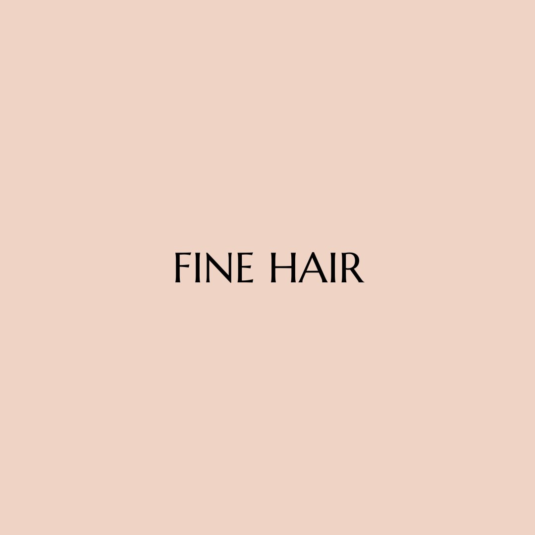 FINE HAIR