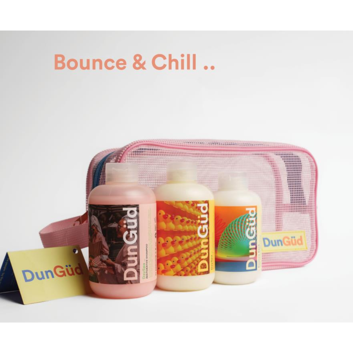 DunGüD Bounce & Chill