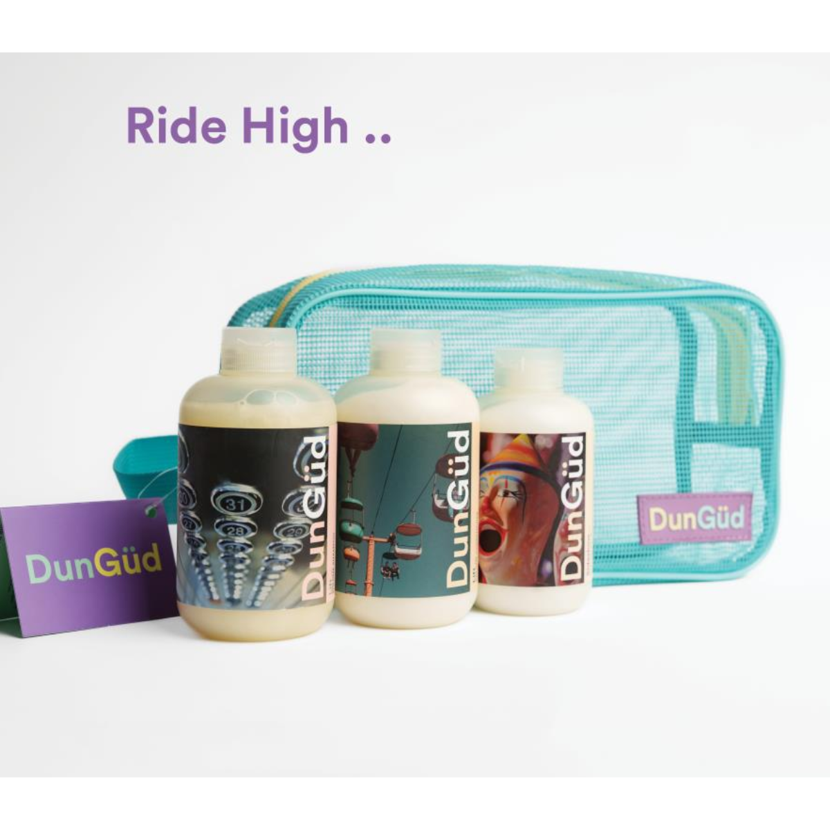 DunGüD Ride High